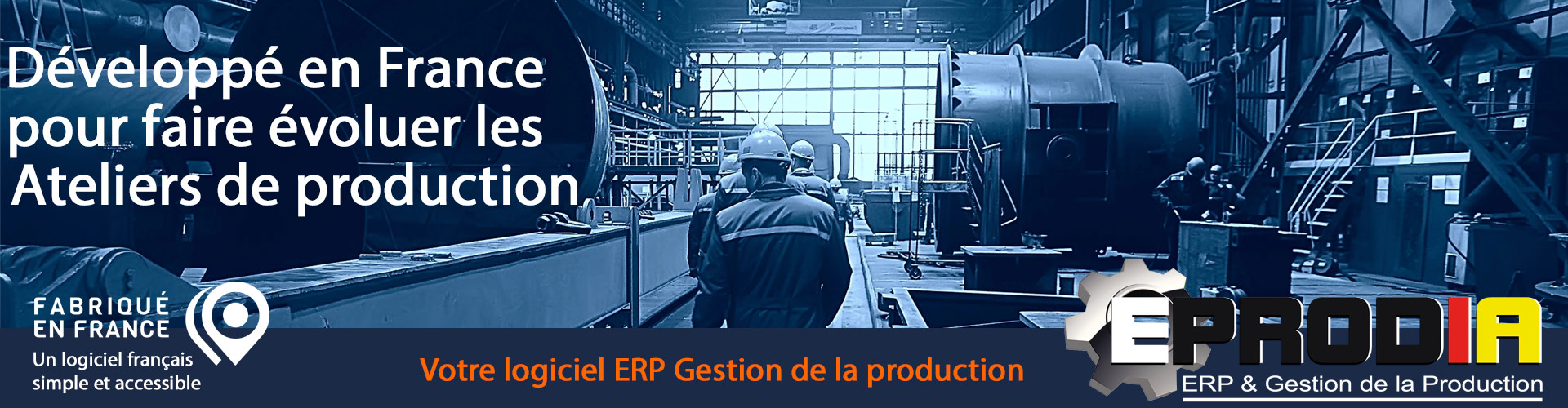 1 - Faire évoluer les Atelier de production